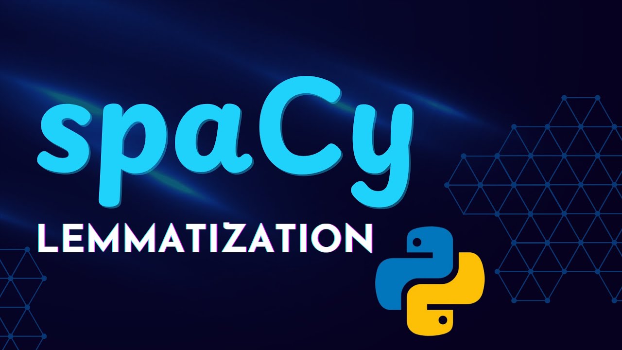 Lemmatization | NLP with Spacy