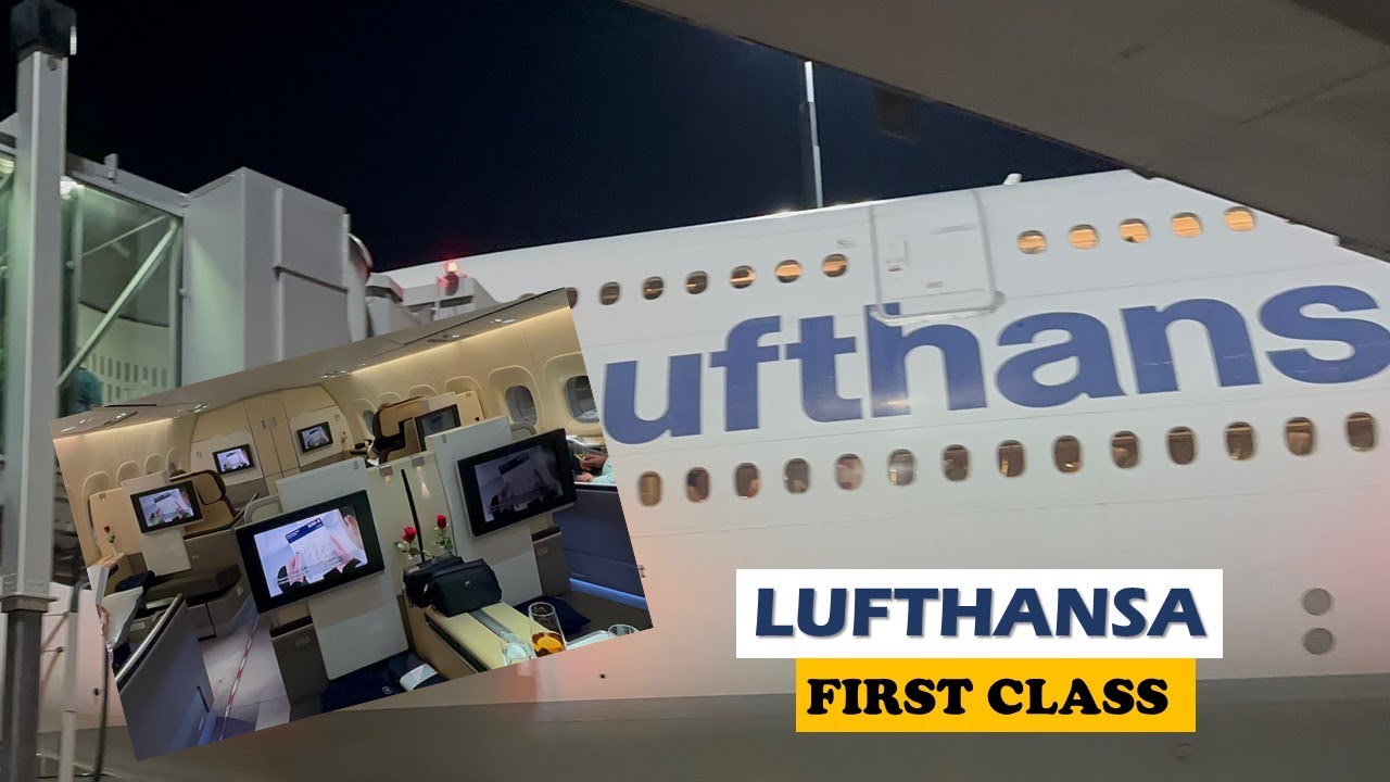 LUFTHANSA FIRST CLASS  Boeing 747 8 Frankfurt to Johannesburg