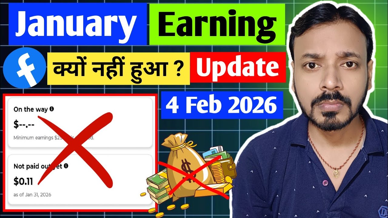 Facebook Earning Not Showing In Payout | Jan Earning Kab Hoga Update | Bank Me Paid Nhi Hua Kya Kare