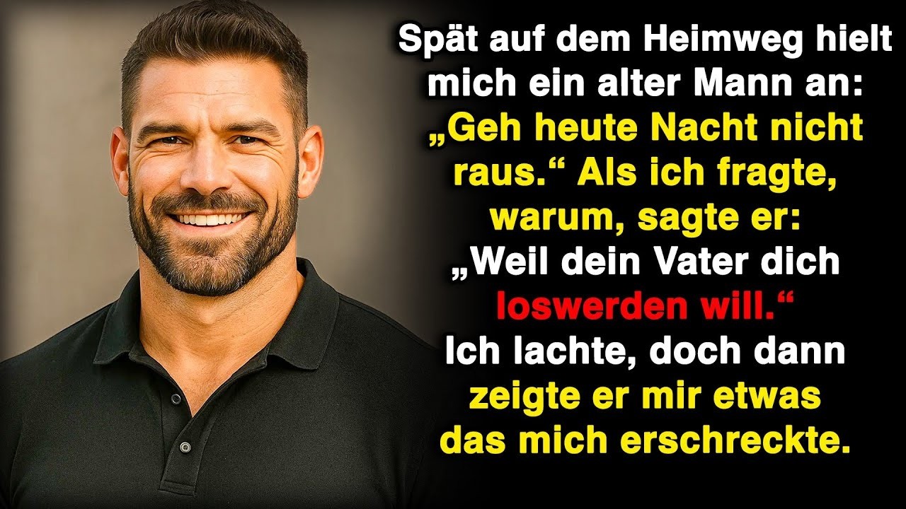Auf dem Heimweg hielt ein alter Mann mich an und warnte: „Geh heute Nacht nicht raus!“