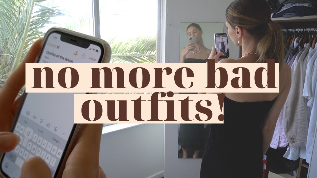 How To Plan Outfits Effectively So You Always Look & Feel Good