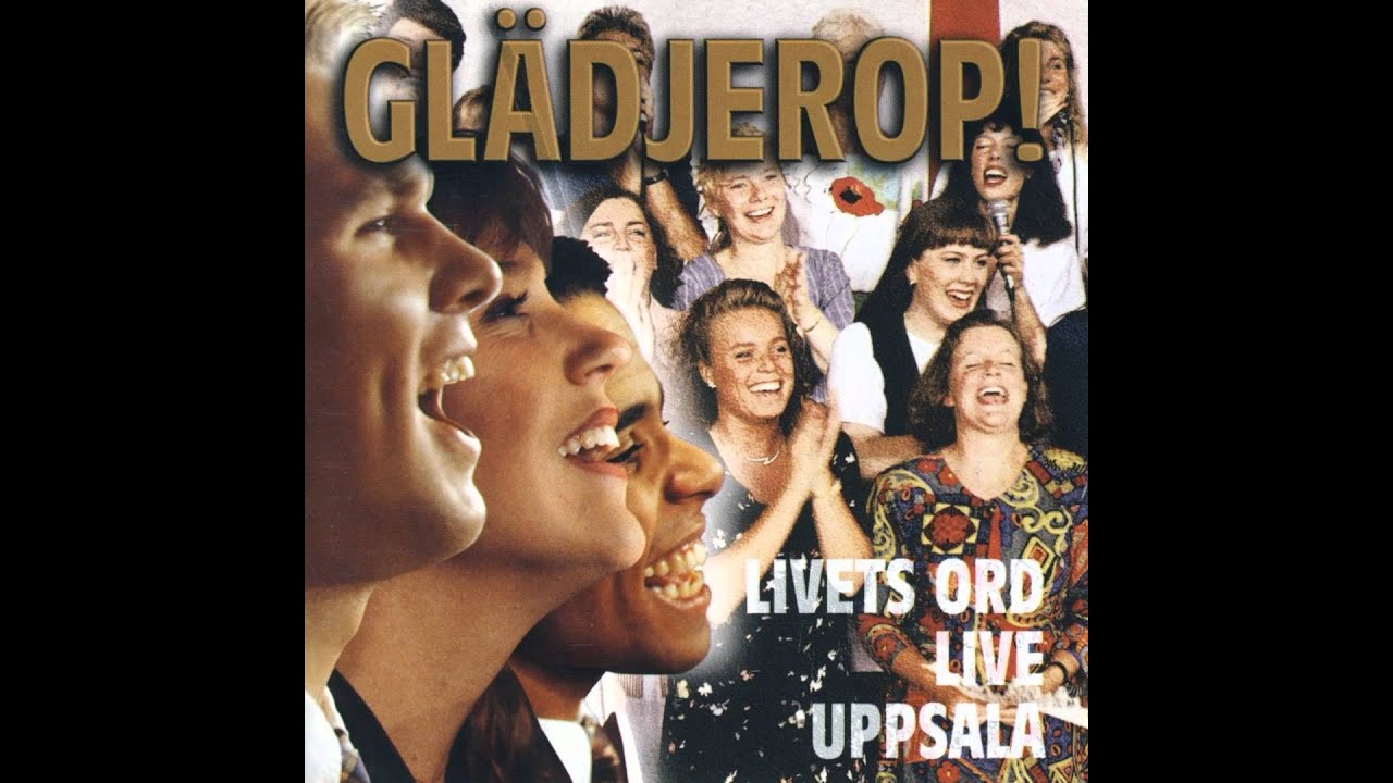 Album - Gl&auml;djerop! Live - fr&aring;n  Livets Ords s&aring;ngare och musiker