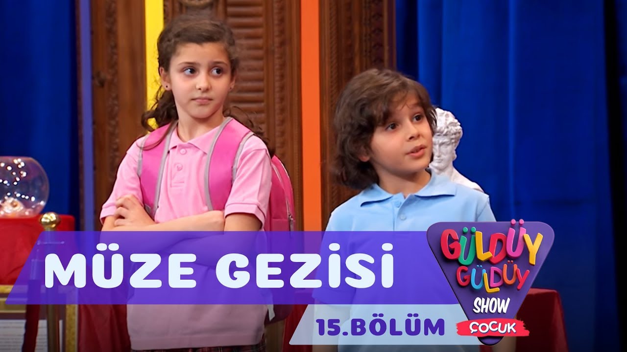 Güldüy Güldüy Show Çocuk 15.Bölüm - Müze Gezisi