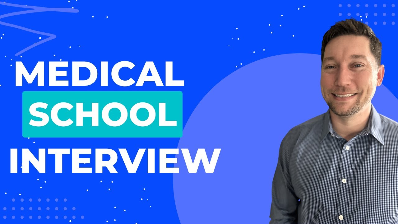 Medical School Interview Questions with Answer Examples