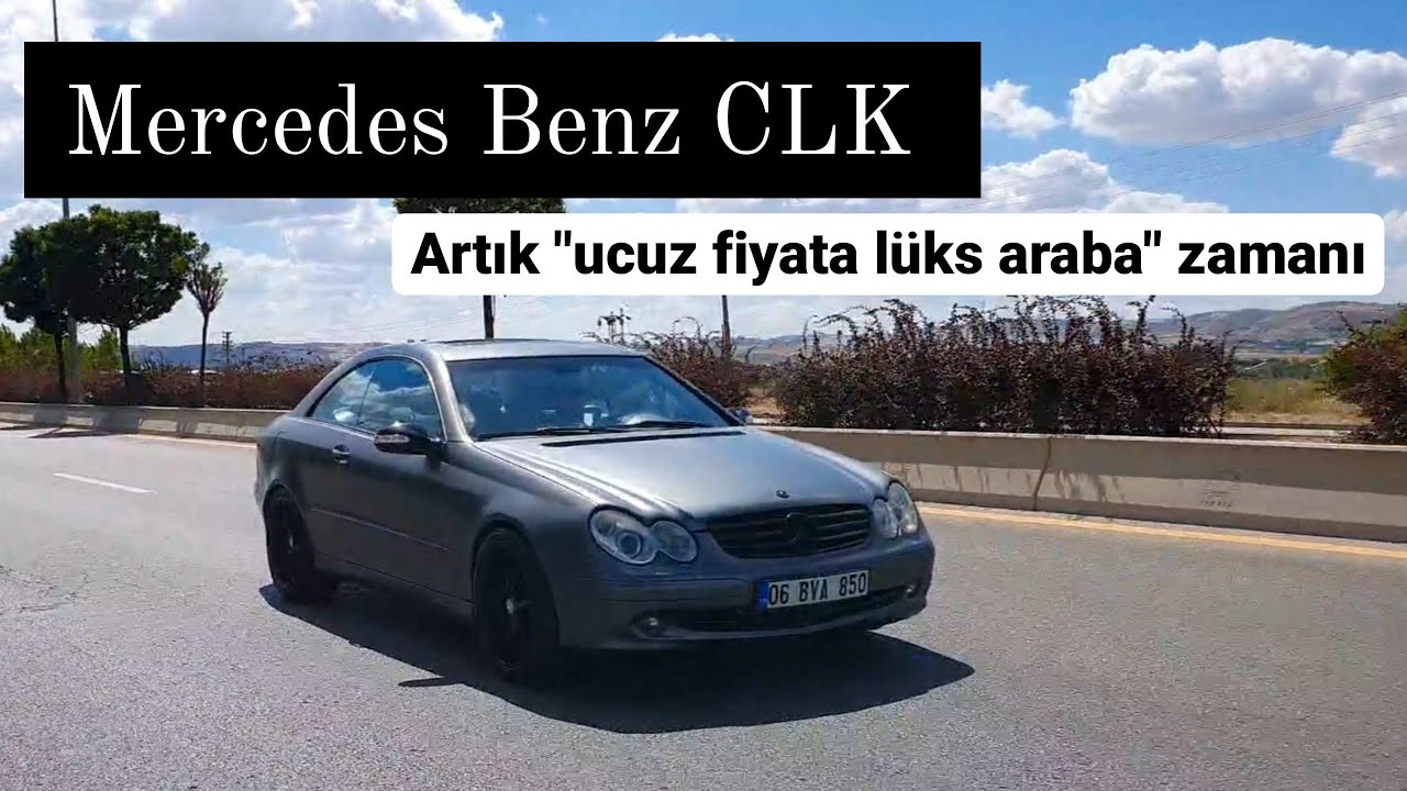 Mercedes CLK - ÖTV Mevsiminin Ucuz Fiyatla Zengin Görünme Kralı - Dolu Coupe