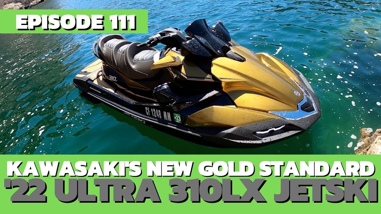 2022 Kawasaki Ultra 310LX JetSki Review: The Watercraft Journal, Ep. 111