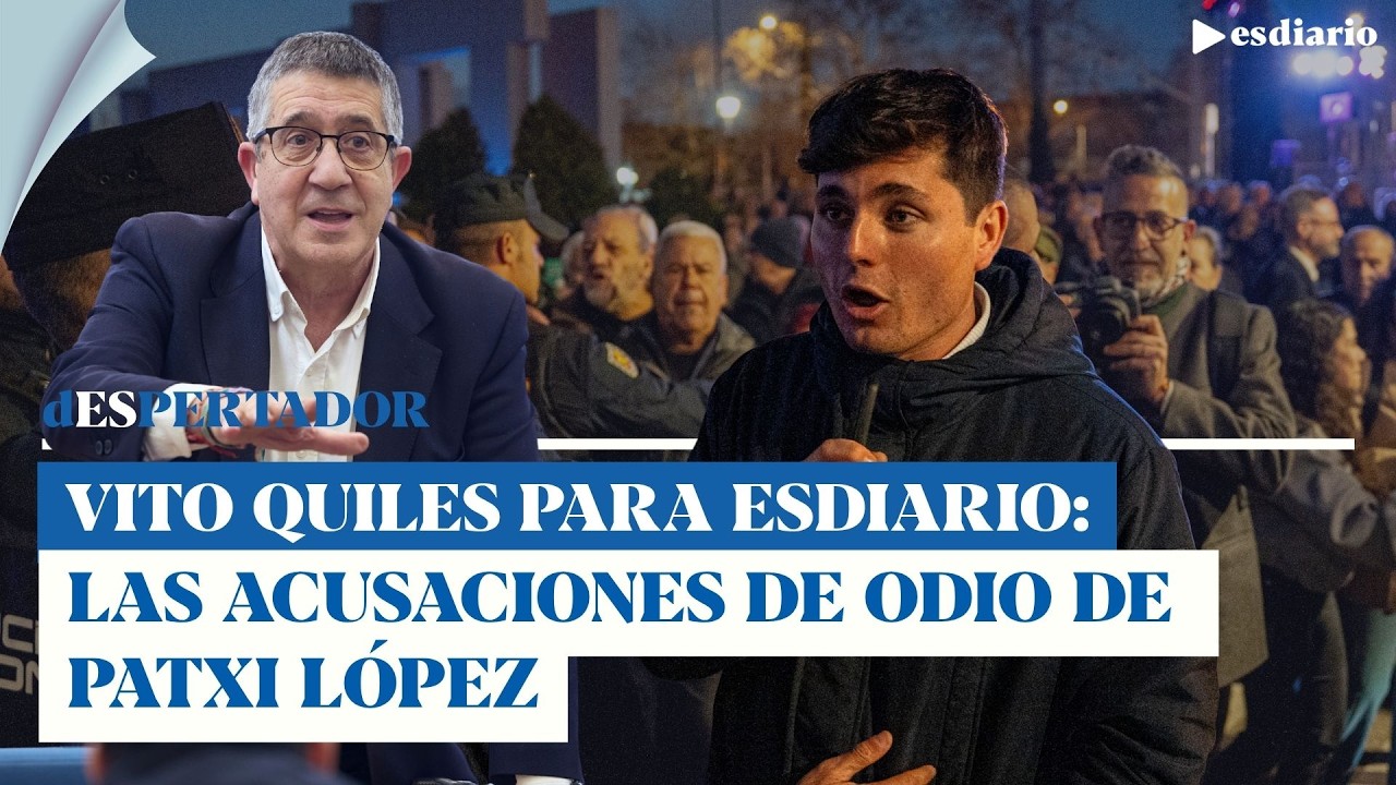 Vito Quiles contesta a Patxi L&oacute;pez en ESdiarioTV: as&iacute; actuar&aacute; | ESdiario