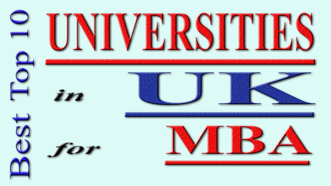 Top 10 Universities in UK for MBA