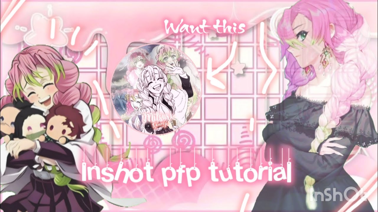 InShOt pfp tutorial 🎀 