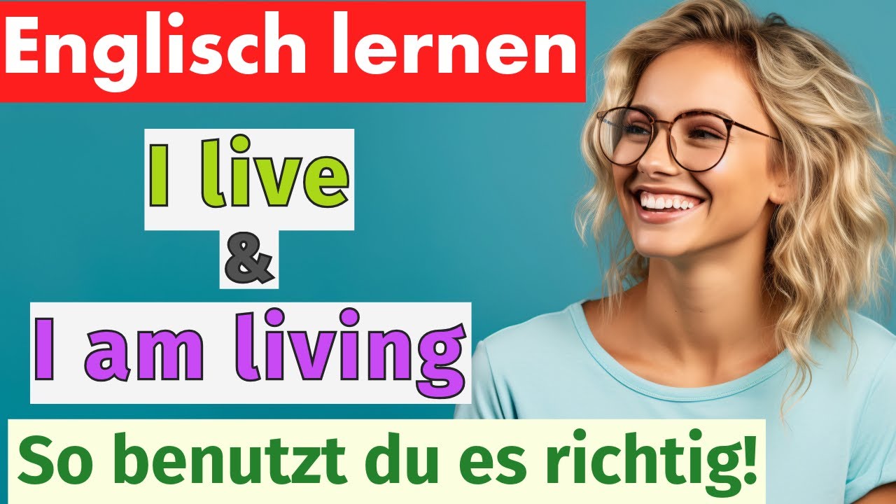 Englisch lernen: Present Simple vs Continuous. So benutzt du es richtig!