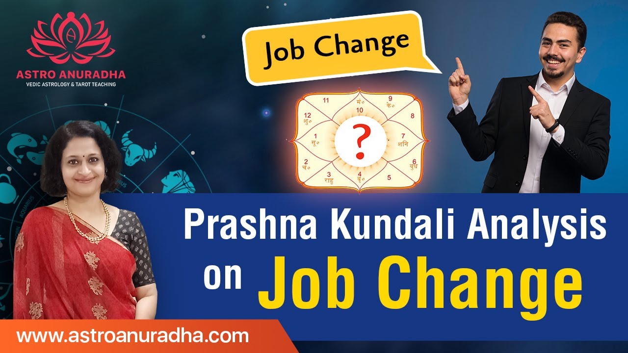 Prashna Kundali Analysis on Job Change | Prashna kundali on career |