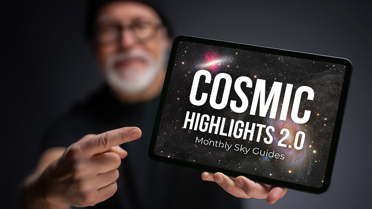 Cosmic Highlights Evolves — Plan Your Astrophotography All Year