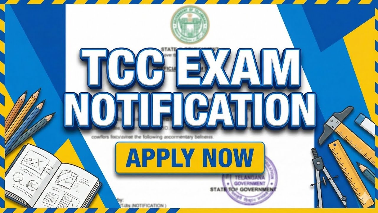 🎨 TCC Exam Notification 2026 |TELUGU|Telangana Technical Certificate Course | Full Details Explained
