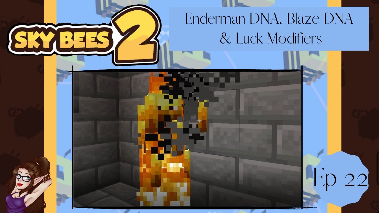 Sky Bees 2 Modpack~ Ep 22 Enderman & Blaze DNA & Luck Modifiers  ~ Minecraft 1.16.5 Pack