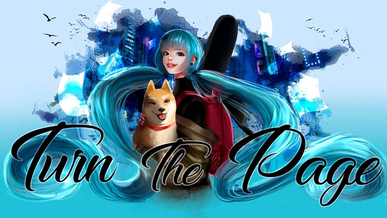Turn the Page (ft. Hatsune Miku)  (English Original Vocaloid Song)