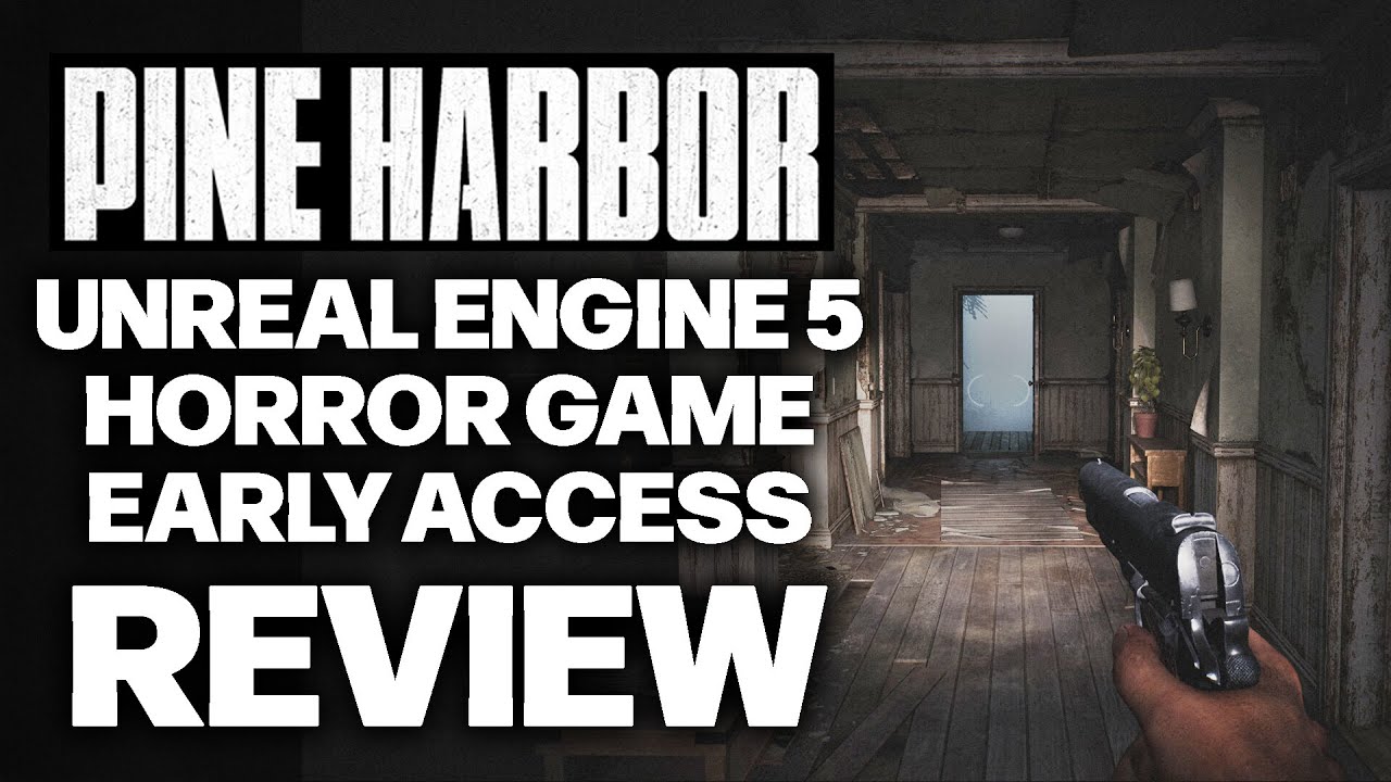 Pine Harbor Unreal Engine 5 Graphics Are Great, But Does The Gameplay Hold Up? | Early Access Review
