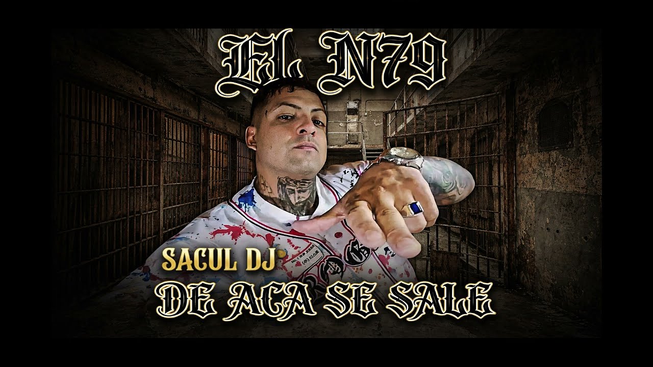   DE ACA SE SALE -EL N79  (video oficial) Sacul dj