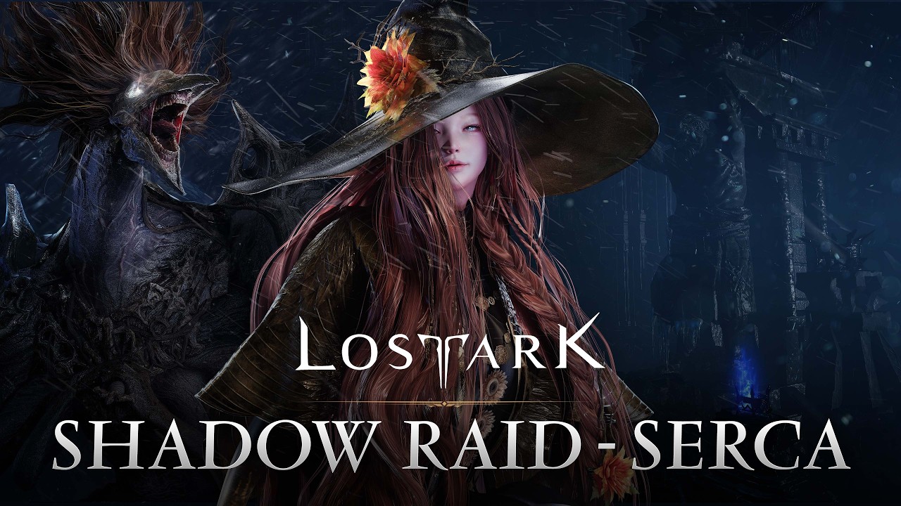 Lost Ark: Shadow Raid - Serca Launch Trailer
