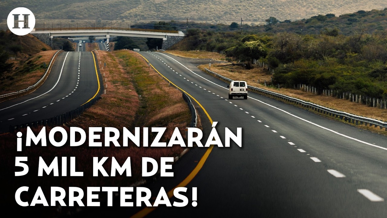 ¡México tendrá mejores Carreteras! Claudia Sheinbaum anuncia inversión de 397 mil mdp