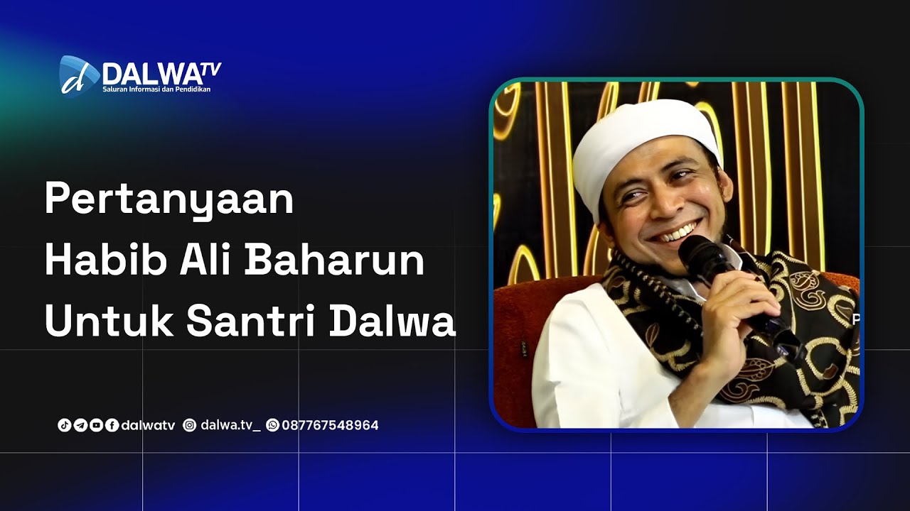 Pertanyaan Habib Ali Baharun untuk Para Santri Dalwa || Launching Kitab Karya Habib Ali Baharun