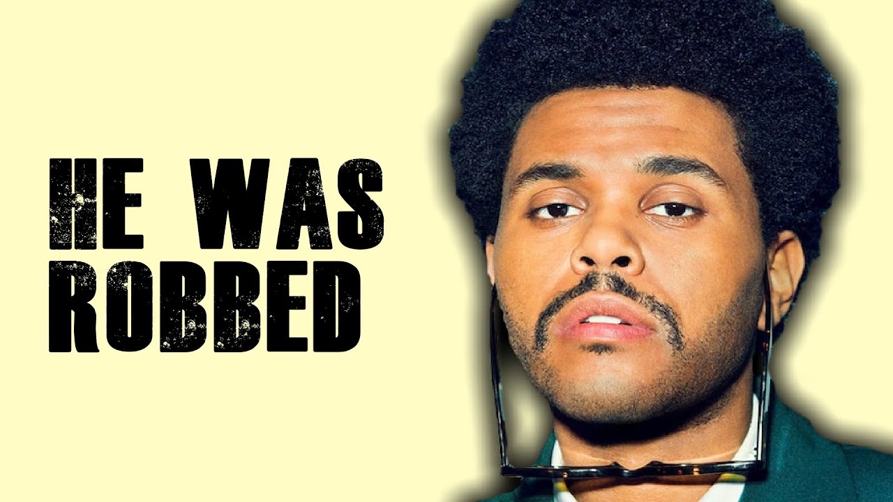 The Weeknd was ROBBED..