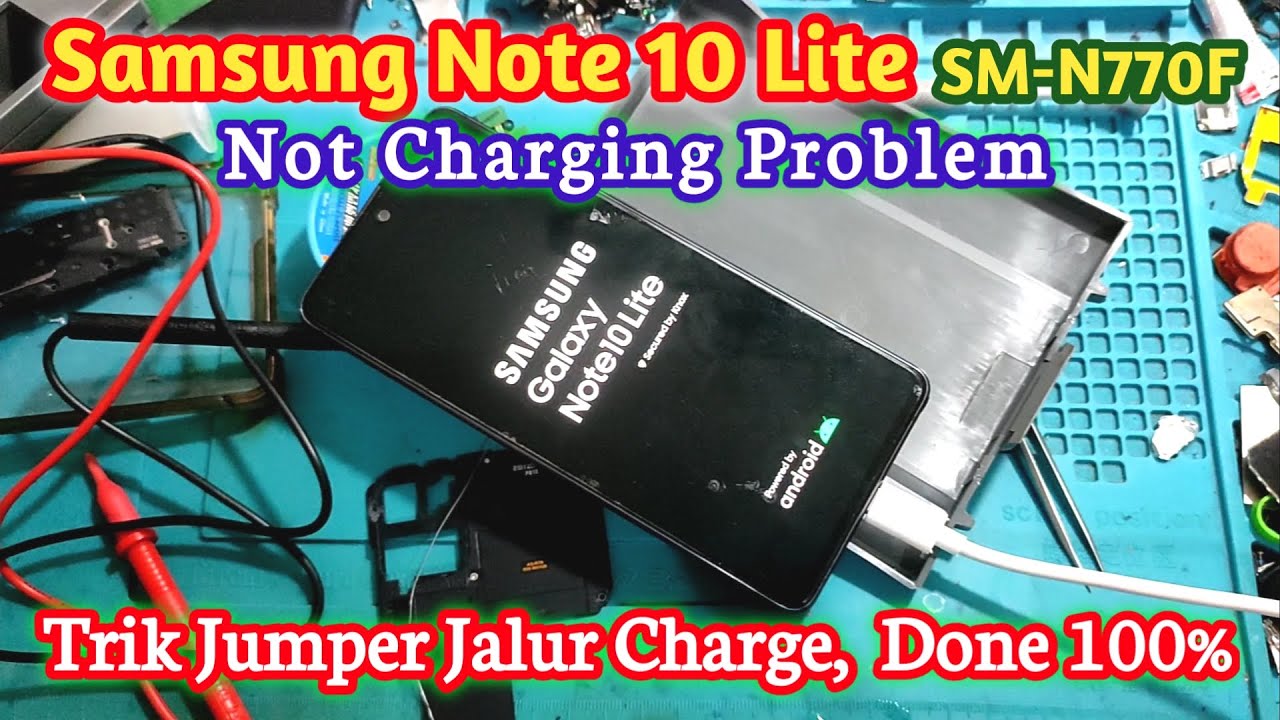 Servis Samsung Note 10 Lite Not Charging Problem || Trik Jumper Jalur Charging || DWYOR !!