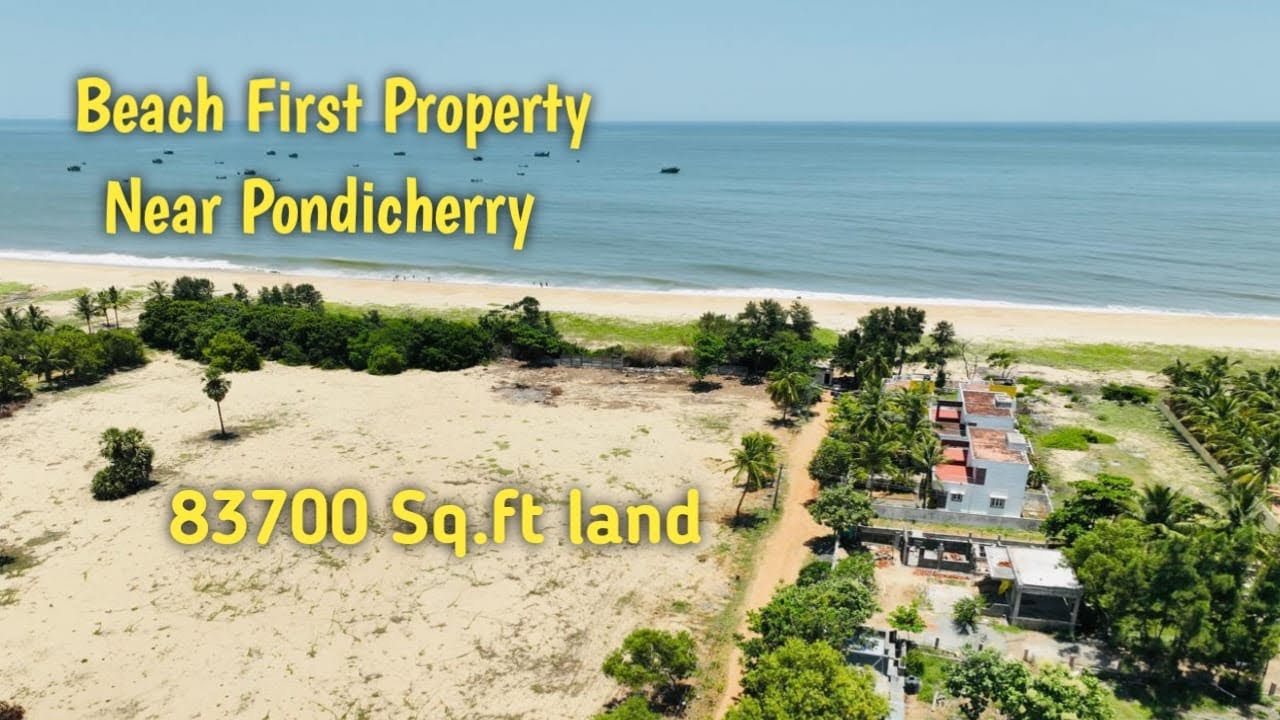 AD:303  Beach First Property || Near Pondicherry || Suitable for Resort || 