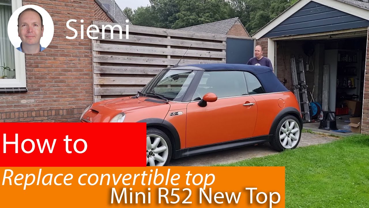 Как заменить кабриолет Mini Cooper R52 и R57