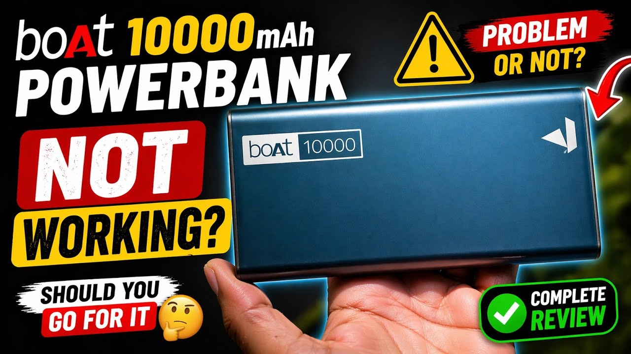 My boat 10000 Mah Powerbank is not working. Should you go for it 🤔