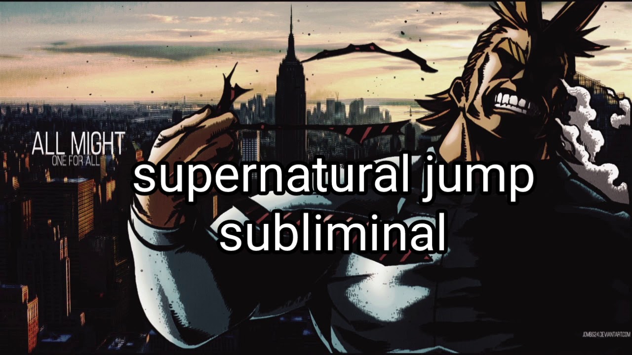 10M affs | ultimate supernatural jump subliminal