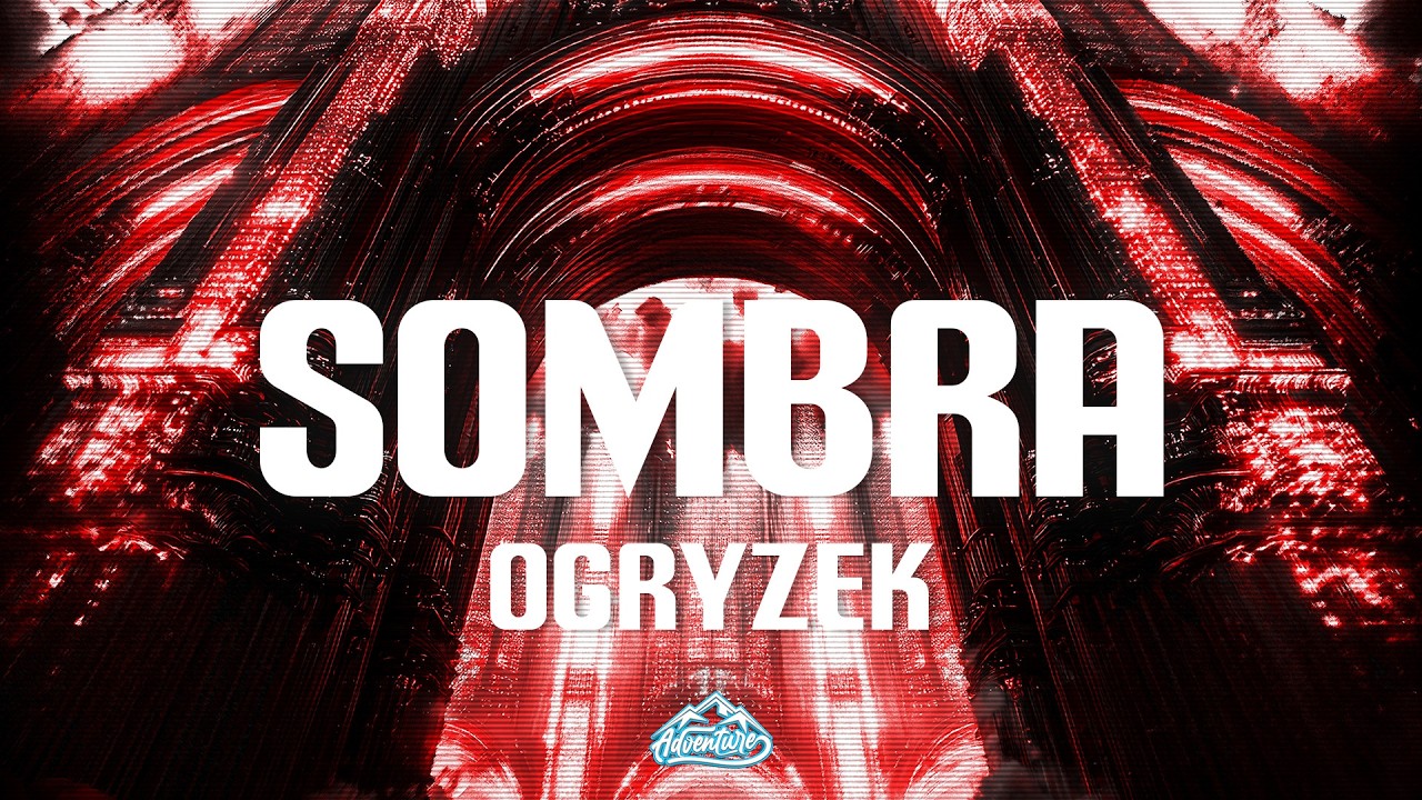 Ogryzek - SOMBRA (Lyrics)