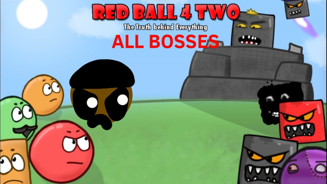 Red Ball 4 Two: The Truth Behind Everything - All Bosses