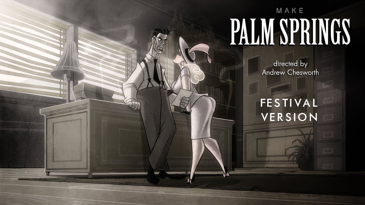 Palm Springs | Festival Version