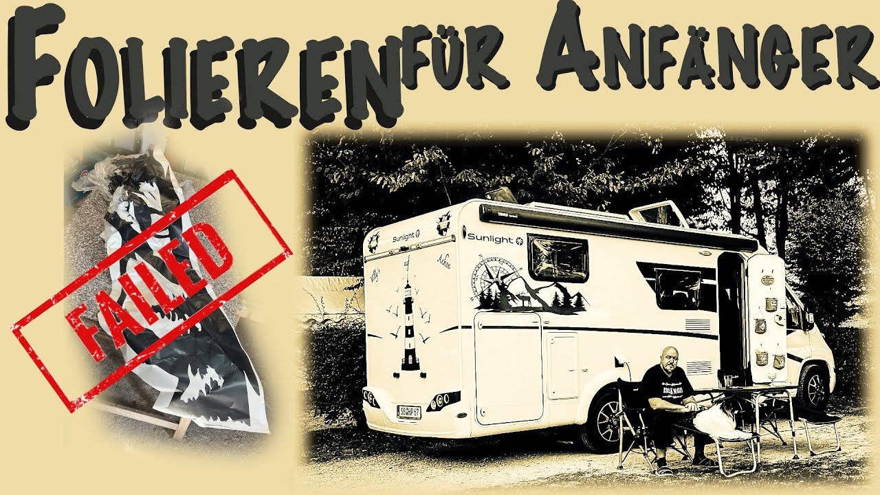 Wir zeigen euch wie wir unser Wohnmobil foliert haben.