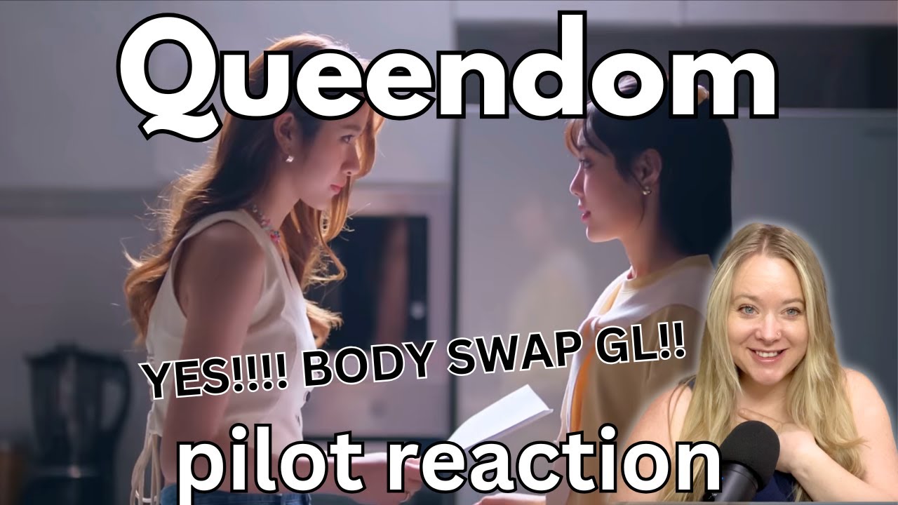 [Official Pilot] Queendom ซ่อนใจไว้ที่เธอ | REACTION