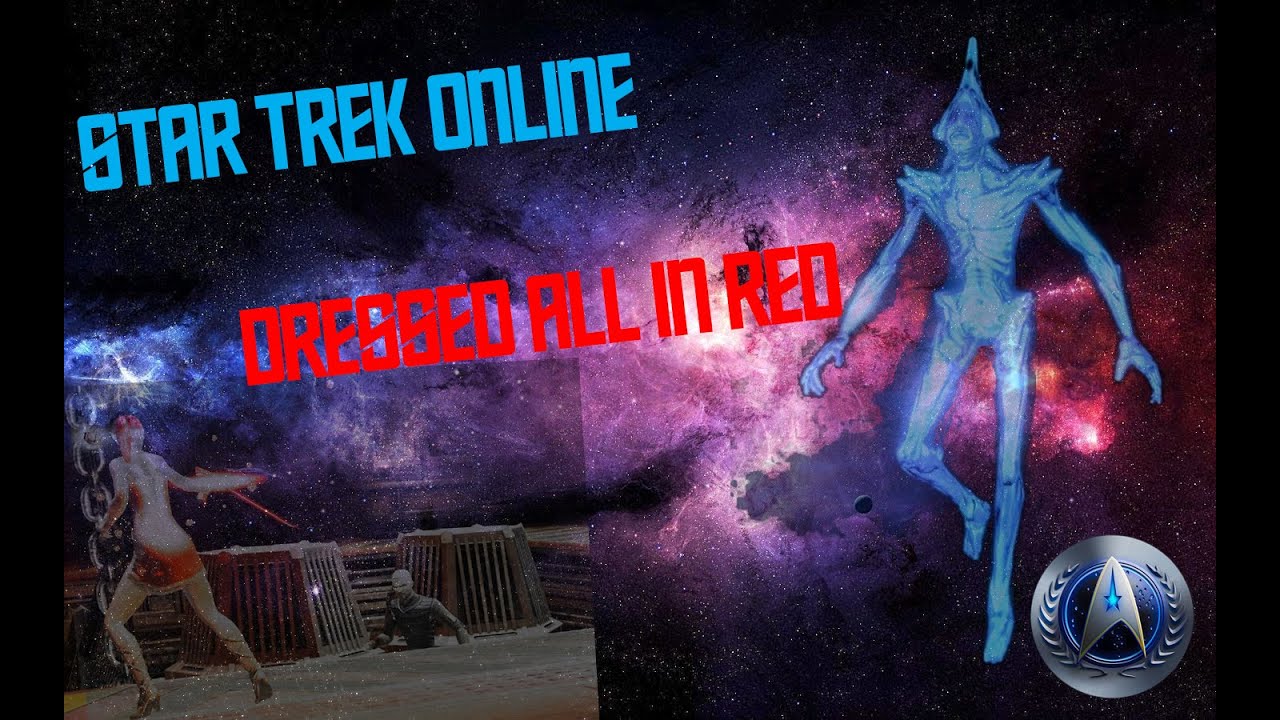 Star Trek Online - Dressed all in Red