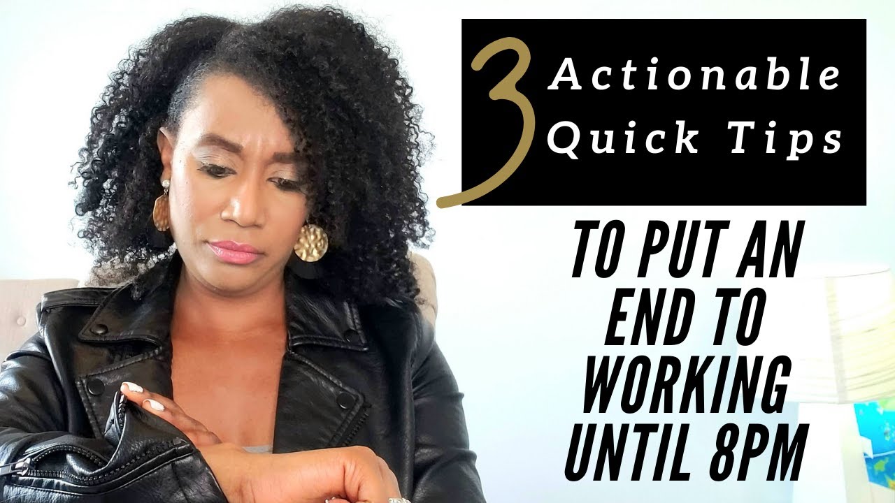 Childcare Management | 3 Actionable Quick Tips to put an End to Working until 8pm