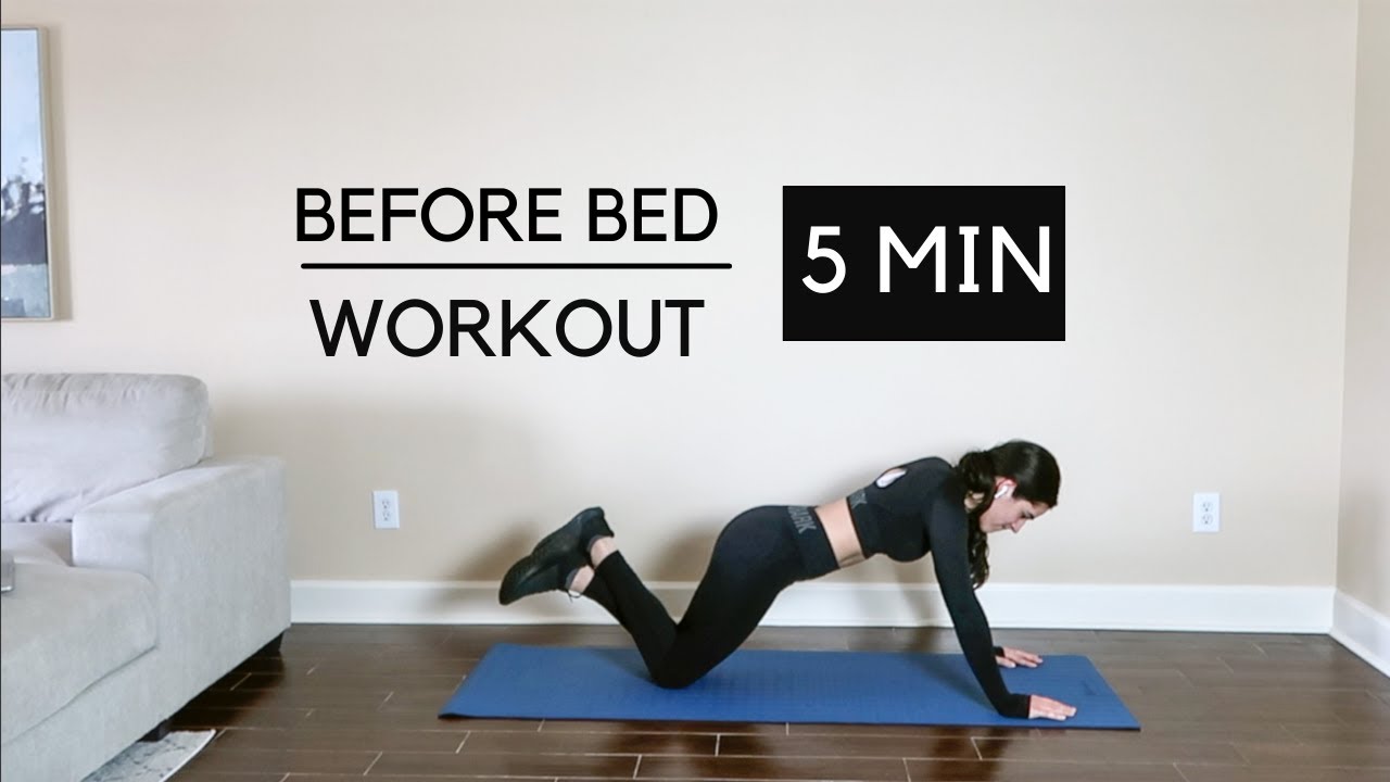 5 MINUTE BEFORE BED WORKOUT