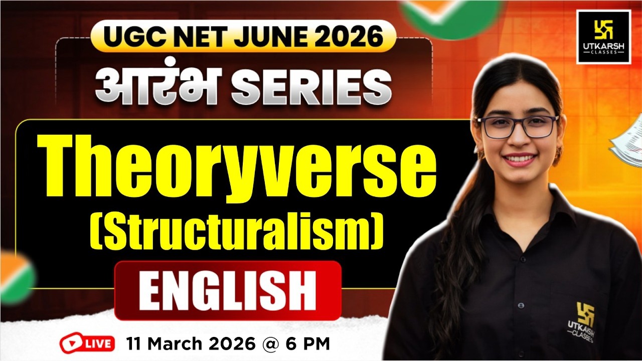UGC NET JUNE 2026 | आरंभ Series | Theoryverse (Structuralism) | English | Prerna Ma’am