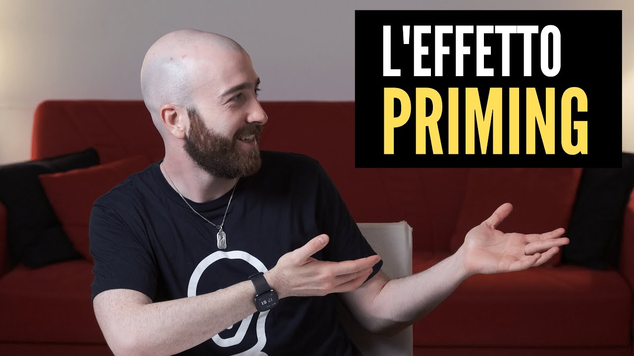 Lo strumento più potente per influenzare chiunque - l'Effetto Priming