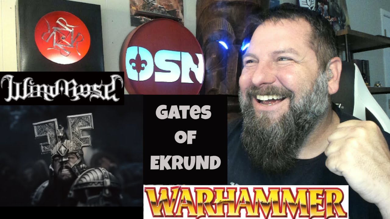 WIND ROSE - Gates Of Ekrund (WARHAMMER) OldSkuleNerd Reaction