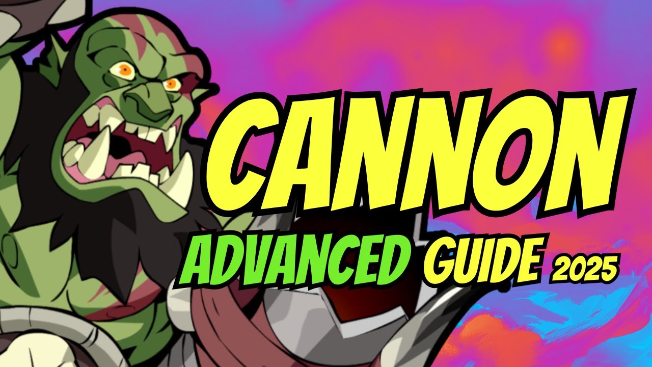 HOW TO MASTER CANNON - BRAWLHALLA GUIDE 2025