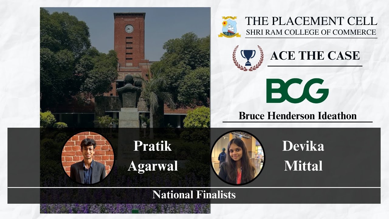 Episode 1: BCG Bruce Henderson Ideathon || Ace The Case || The Placement Cell, SRCC