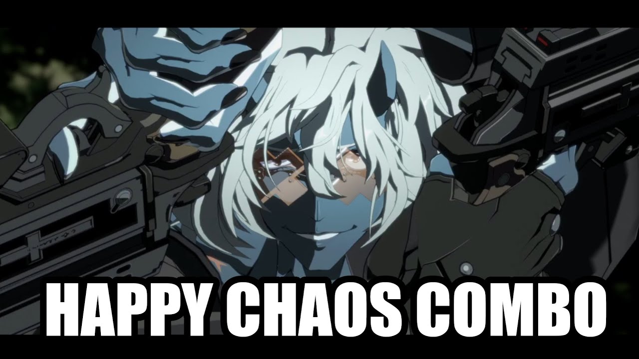Happy Chaos Day 1 Combo - Guilty Gear Strive