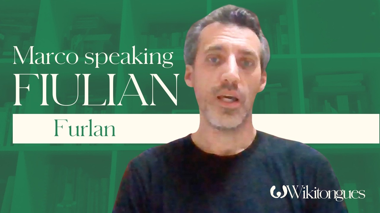 Marco speaking Friulian | Romance | Rhaeto-Romance | Wikitongues