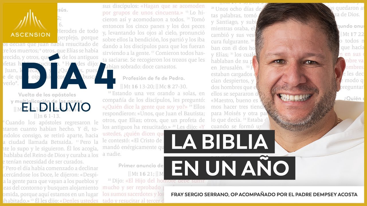 Día 4: El Diluvio — La Biblia en un Año (con Fray Sergio Serrano, OP)