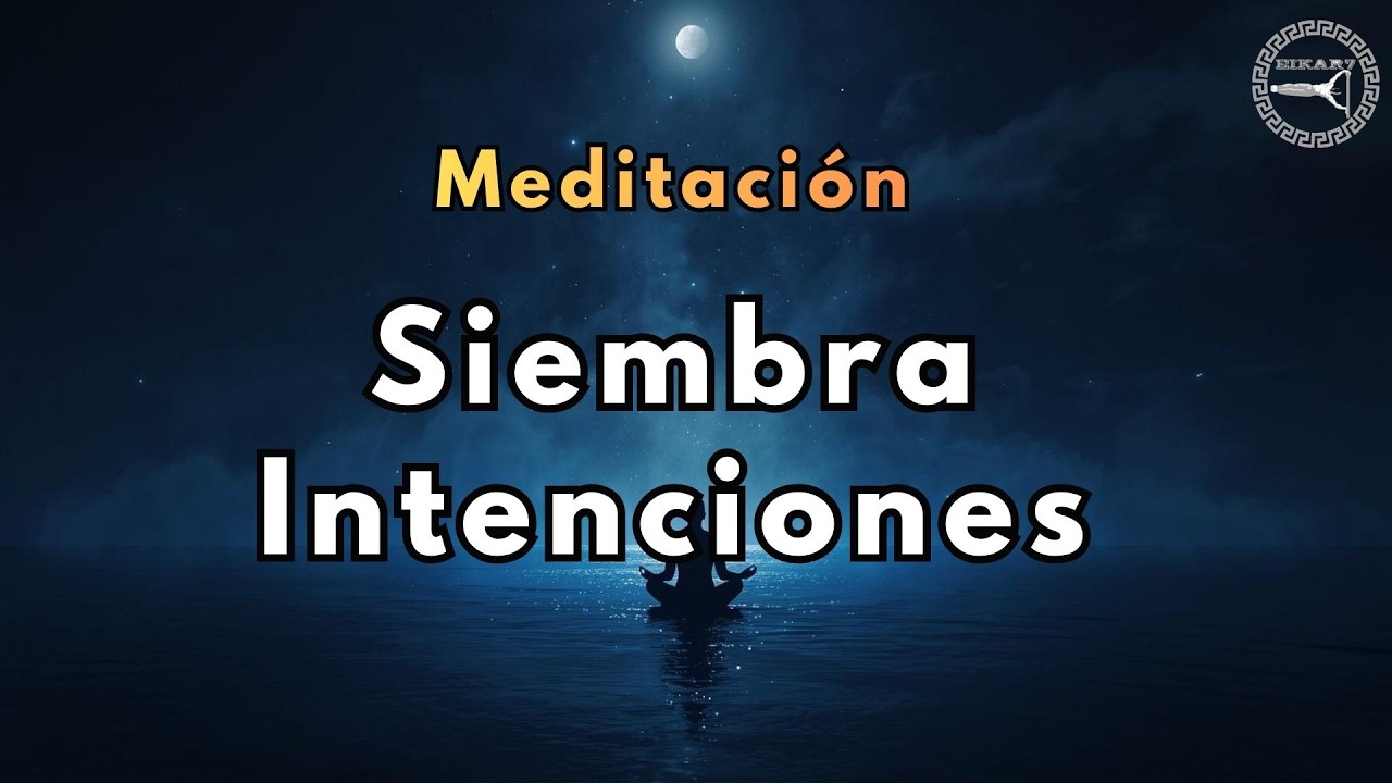 ✨ Meditación para sembrar intenciones y manifestar desde la renovación
