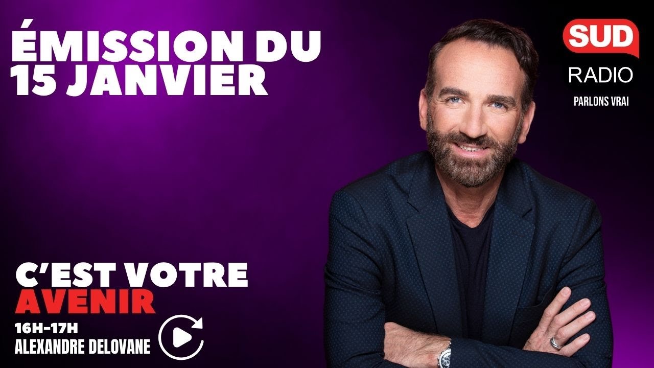 C'est Votre Avenir - Émission du 15 janvier