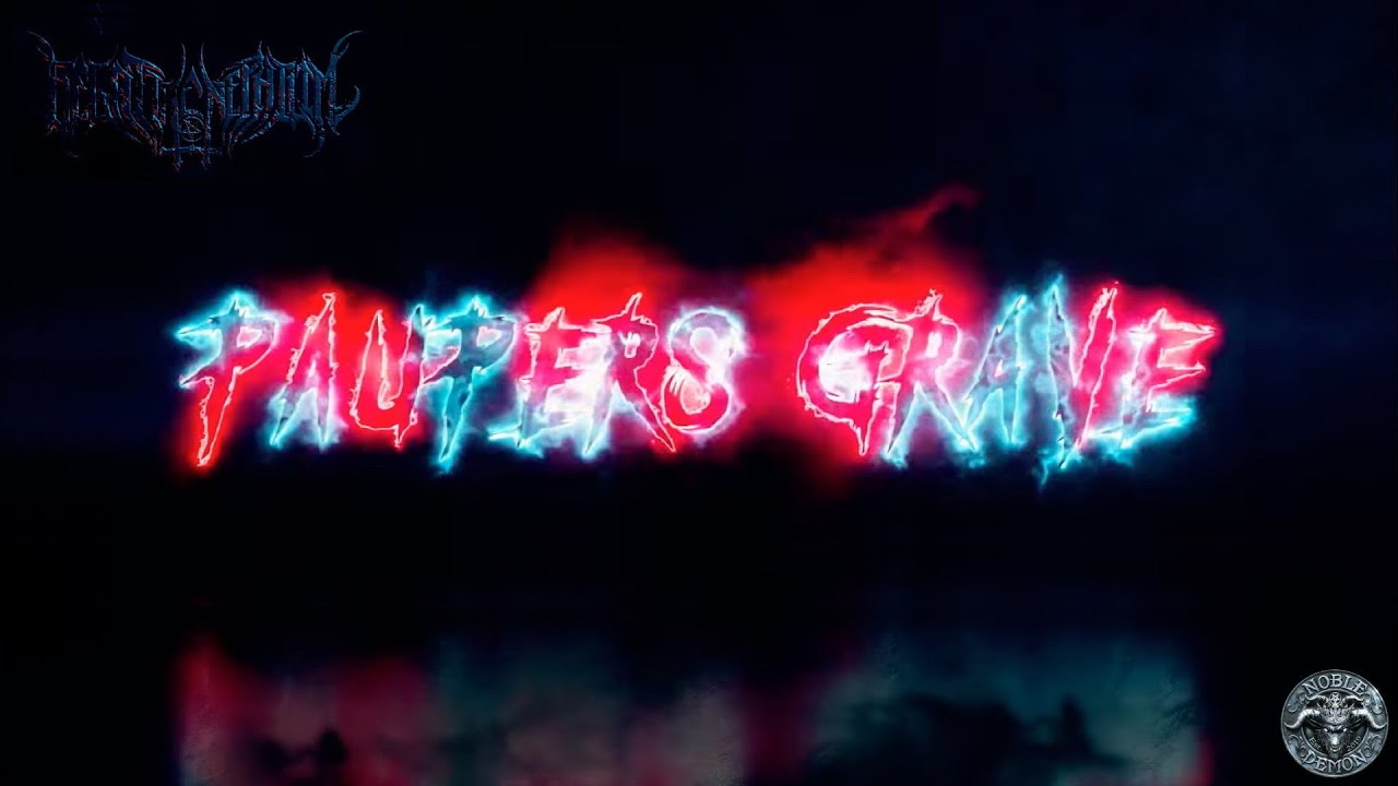 Begat The Nephilim - Paupers Grave (Official Lyric Video) Blackened Death Metal | Noble Demon