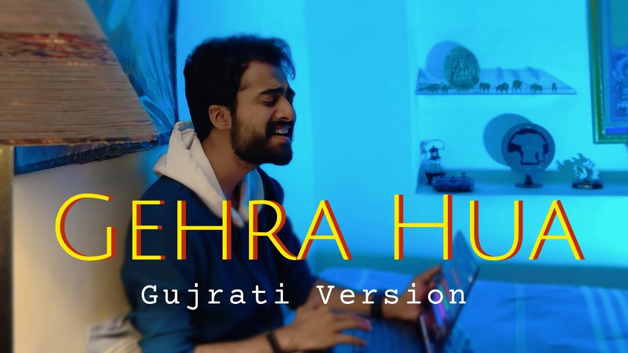 Khudrang Dil | Ruturaj Gadhavi | Gujrati song | Gehra Hua 🍁